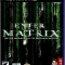 ورود به ماتریکس Enter the Matrix